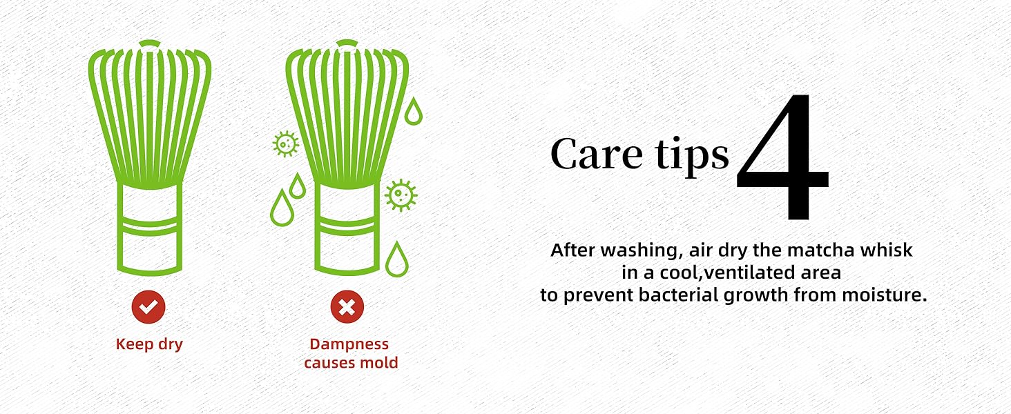 care tips for matcha whisk :after  washing  , air dry matcha whisk in a cool area