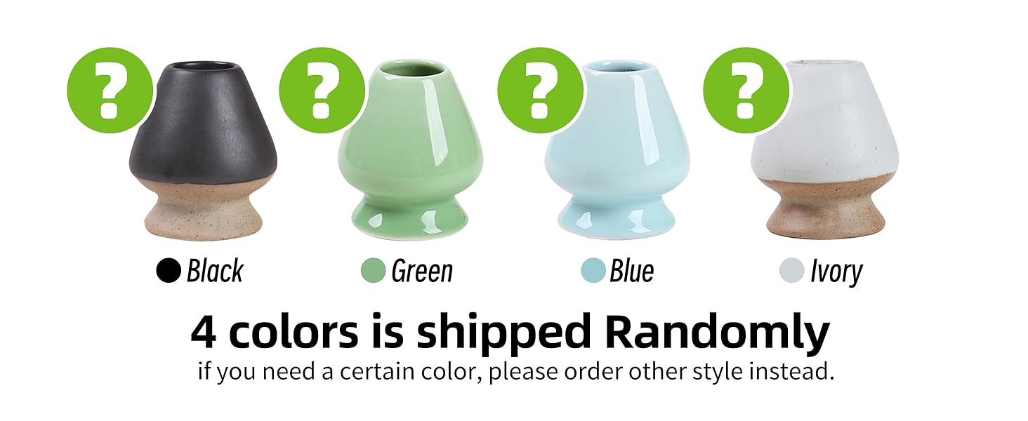 The matcha whisk stand in this set comes in one of the four colors shown below, shipped randomly.