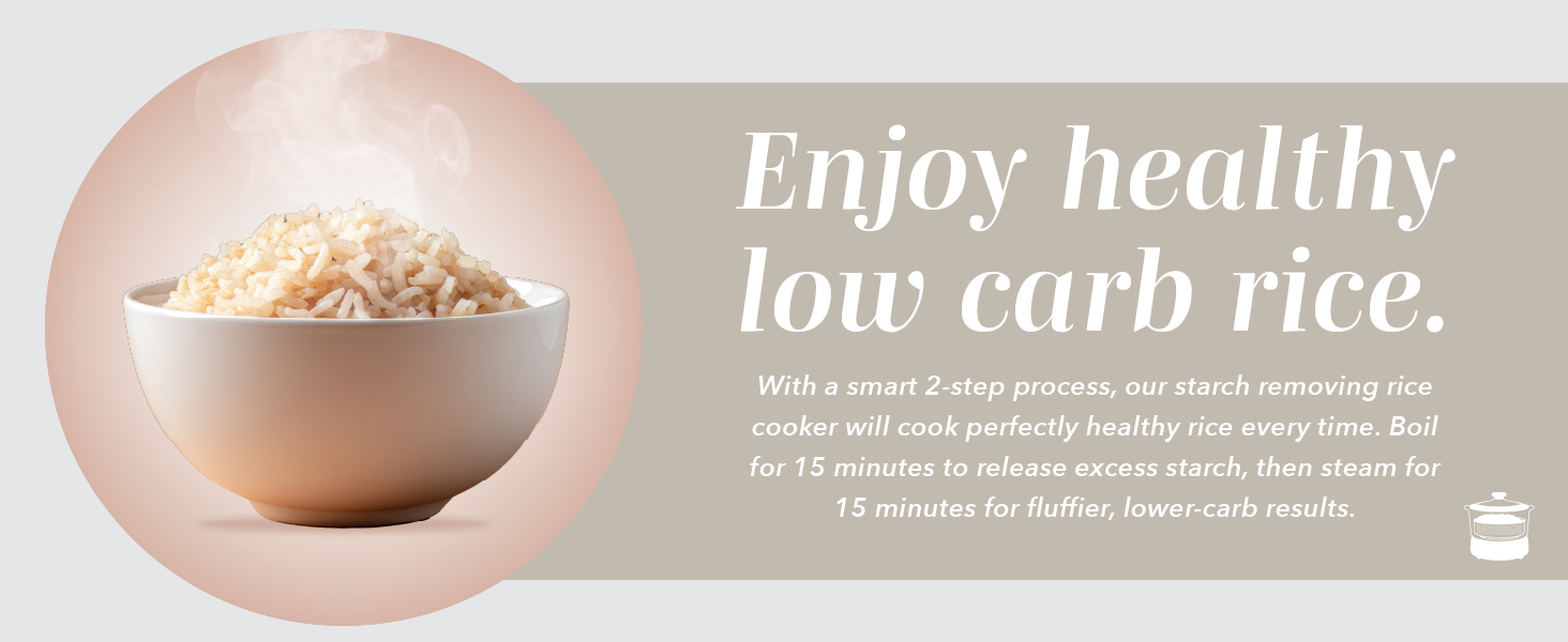 Enjoy healthy low carb rice. Cook perfectly healthy rice every time