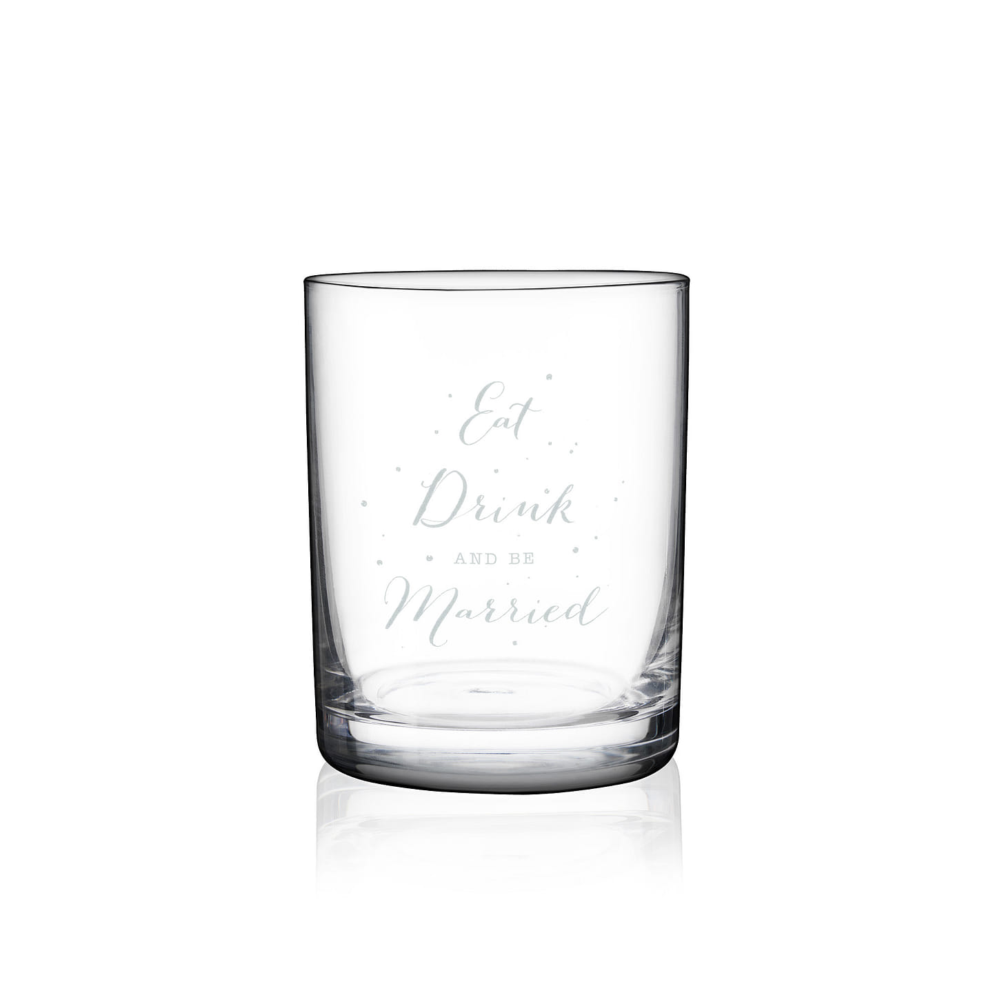 Eat, Drink, & Be Married DOF Glass 1 each