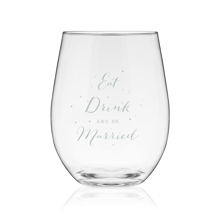 Eat, Drink, & Be Married Stemless Wine Glass